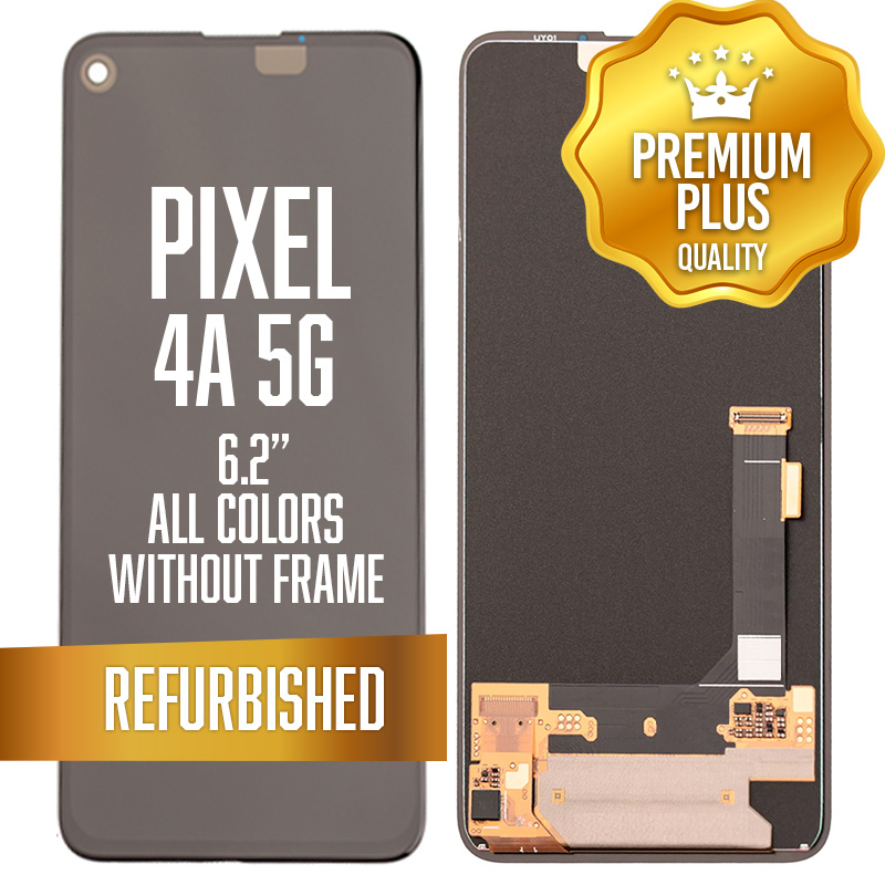 LCD Assembly for Google Pixel 4A 5G (6.2") without frame - All Colors (Premium/Refurbished)