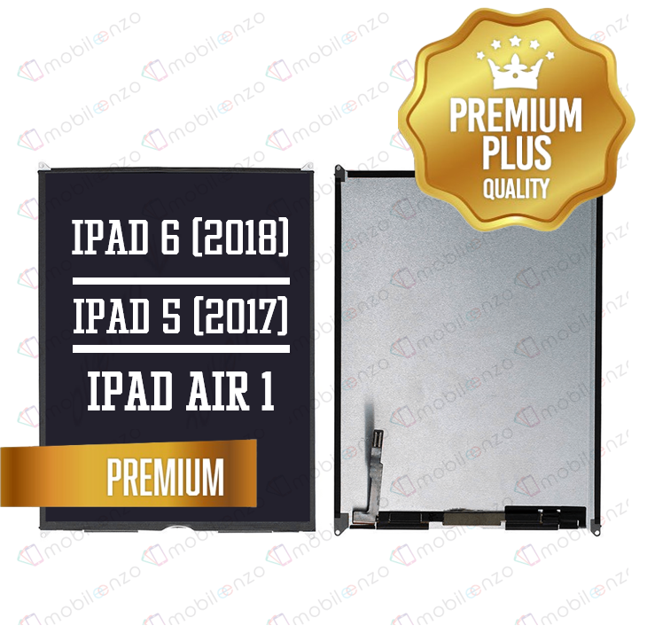 LCD for iPad Air 1/ iPad 5 (2017) / iPad 6 (2018) (Premium Plus)