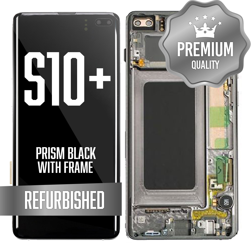 LCD for Samsung Galaxy S10 Plus With Frame Black (Refurbished)