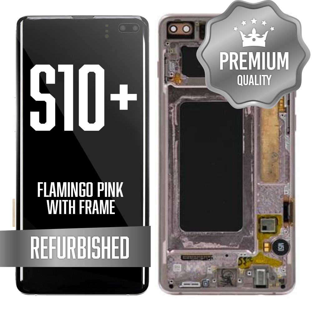 LCD for Samsung Galaxy S10 Plus With Frame Flamingo Pink (Refurbished)