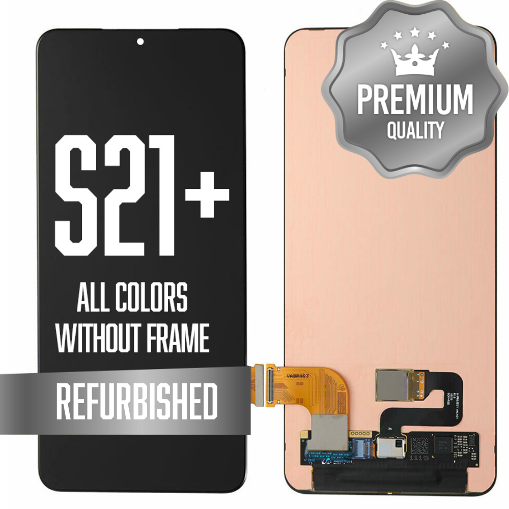 LCD Assembly for Galaxy S21 Plus 5G (G996) Without Frame - All Colors (Refurbished)