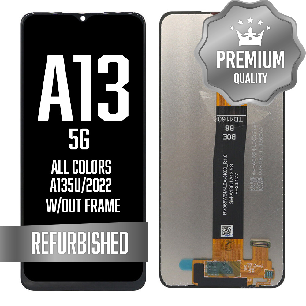 LCD w/out frame for Galaxy A13 4G (A135U/2022) - All Colors (Premium/ Refurbished)