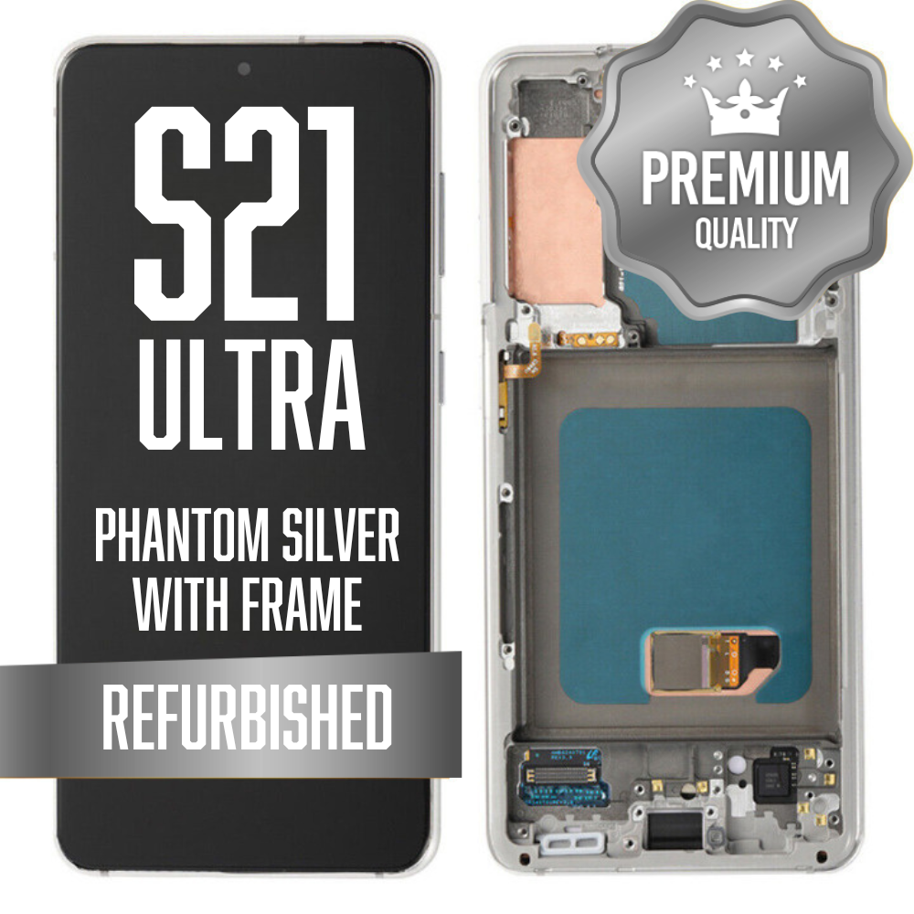 OLED Assembly for Samsung Galaxy S21 Ultra 5G With Frame - Phantom Silver (Refurbished)