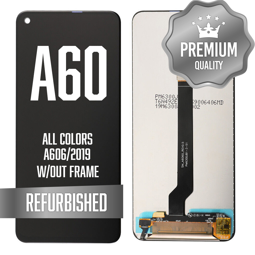 LCD Assembly for Galaxy A60 (A606/2019) without Frame - All Colors (Premium/Refurbish)