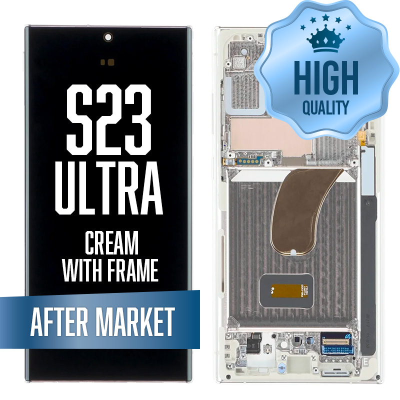 OLED Assembly for Samsung Galaxy S23 Ultra With Frame - Cream (High Quality - Aftermarket) (US Version)