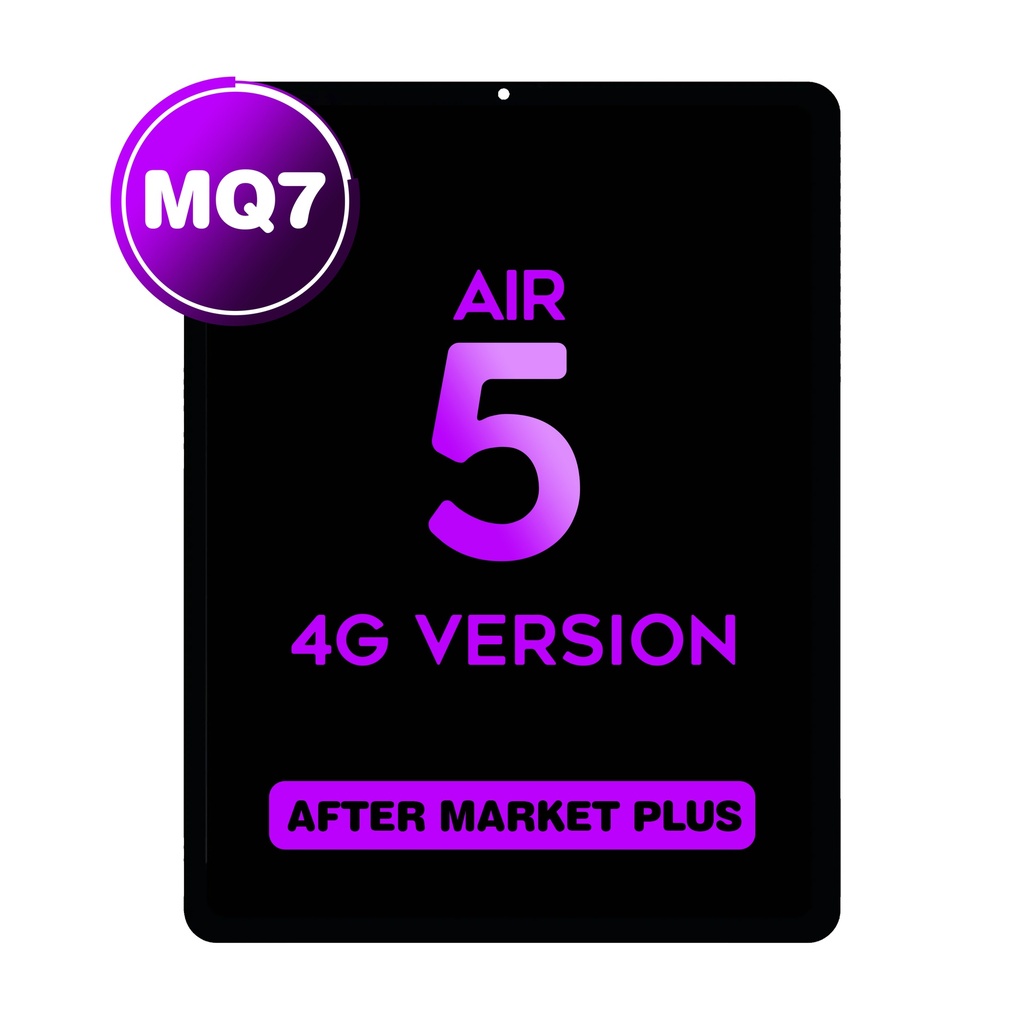 iPad Air 5 / Air 4 LCD Assembly All Colors (Cellular - Version) - (MQ7 / Aftermarket Plus)