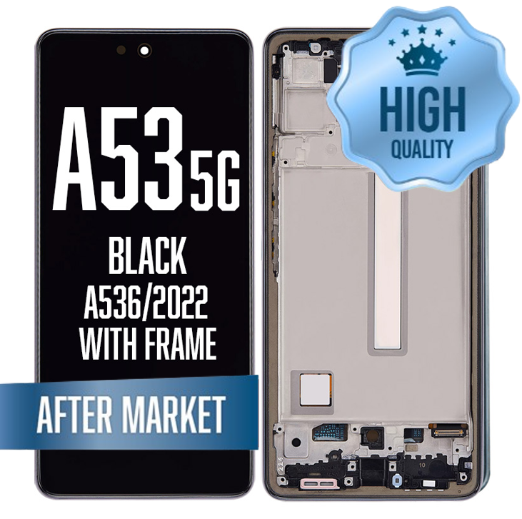 LCD Assembly for Galaxy A53 5G (A536 / 2022)  with Frame - Black (High Quality / AM OLED)