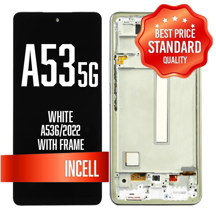LCD with frame for Galaxy A53 5G (A536 / 2022) (Without Finger Print Sensor) - White (Standard Quality/INCELL)