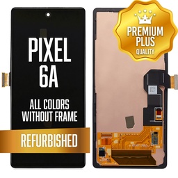 [LCD-GP6A-BK] LCD Assembly for Google Pixel 6A w/out frame - All Colors (Premium/ Refurbished)