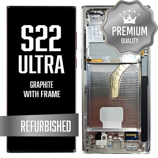 [LCD-S22U-WF-GP] OLED Assembly for Samsung Galaxy S22 Ultra With Frame - Graphite (Refurbished)