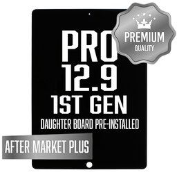[LCD-IPR129-1ST-AM-BK] LCD with Digitizer for iPad Pro 12.9" (1st Gen/2015) BLACK (Daughter Board Installed) (Premium - After Market Plus)