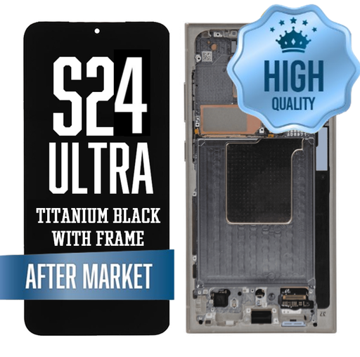 [LCD-S24U-WF-HQ-BK] OLED Assembly for Samsung Galaxy S24 Ultra With Frame - Titanium Black (High Quality - Aftermarket)