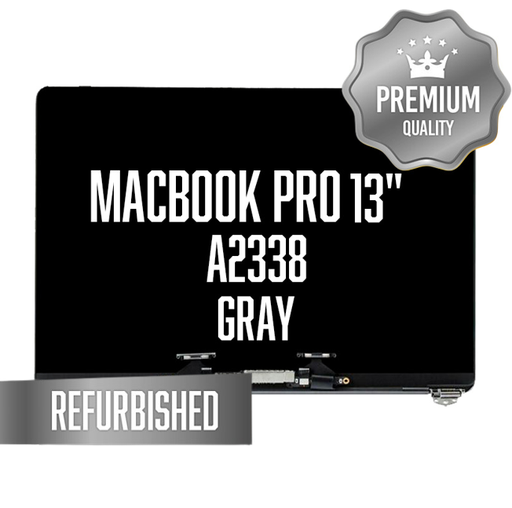 [LCD-MB-A2338-GY-OEM] Complete LCD Assembly set for Macbook Pro 13"  (A2338) - Refurbished (Space Gray)