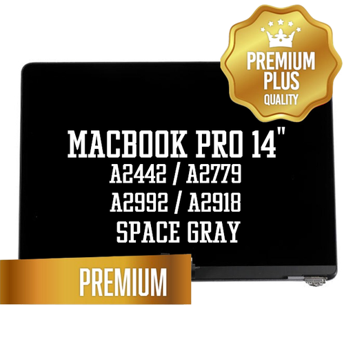 [LCD-MB-A2442-GY] Complete LCD Assembly set for MacBook Pro 14" (A2442 / Late 2021) / (A2779 / Late 2023 ) / (A2992 / Late 2023) / (A2918 / Late 2023) - Premium (Space Gray)