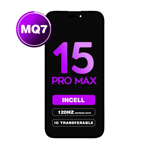 [LCD-I15PM-INC-120] LCD Assembly for iPhone 15 Pro Max - 120 Hz (MQ7 v2 /  Incell) / IC Transferable